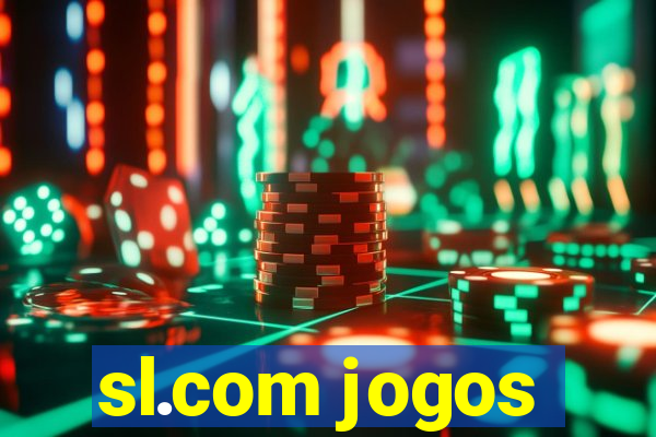 sl.com jogos